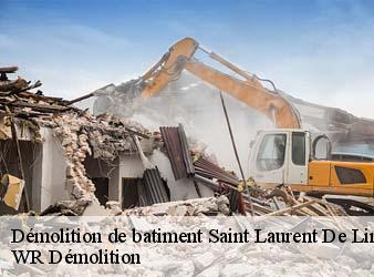Démolition de batiment  saint-laurent-de-lin-37330 WR Démolition