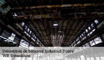 Démolition de bâtiment Industriel  dierre-37150 WR Démolition